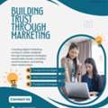 How A Leading Digital Marketing Company Earns Trust