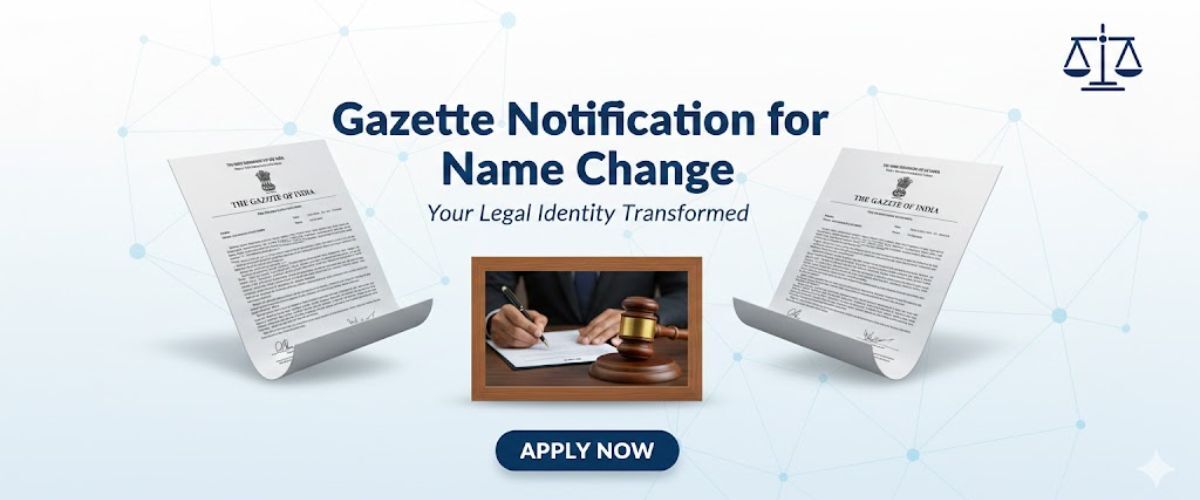 New Delhi, Legal, Easy Gazette Notification For Name Change | Expert Help