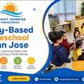 Play-Based Preschool San Jose | Now Enrolling Toddlers & Preschoolers