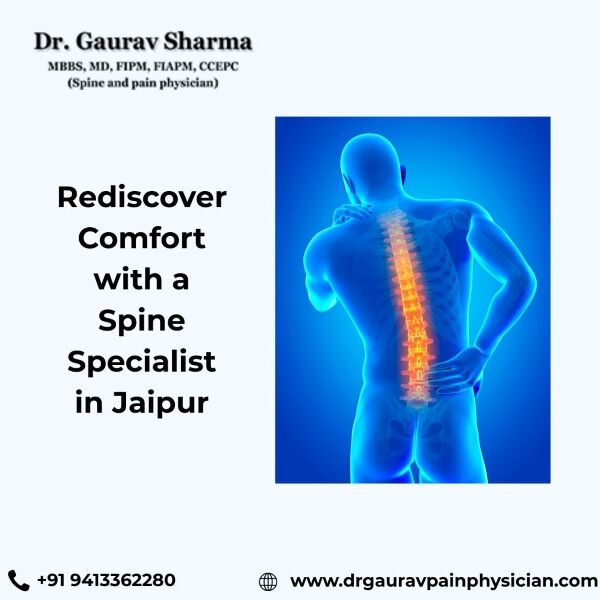 Jaipur, Health, Rediscover Comfort With A Spine Specialist In Jaipur