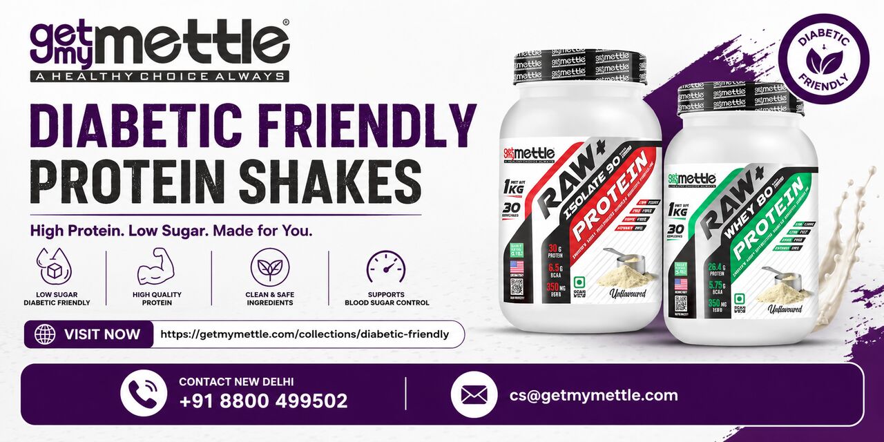 New Delhi, Health & Beauty Items, Diabetic Friendly Protein Shakes For Healthy Living | Getmymettle