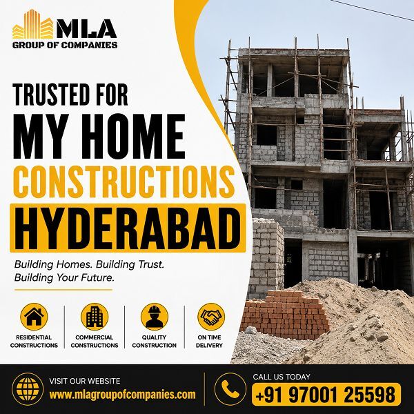 Hyderabad, Construction, My Home Constructions Hyderabad | MLA Group Of Companies