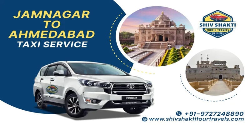 Ahmedabad, Travel, Jamnagar To Ahmedabad Cab Service &ndash; Safe & Affordable Taxi Booking