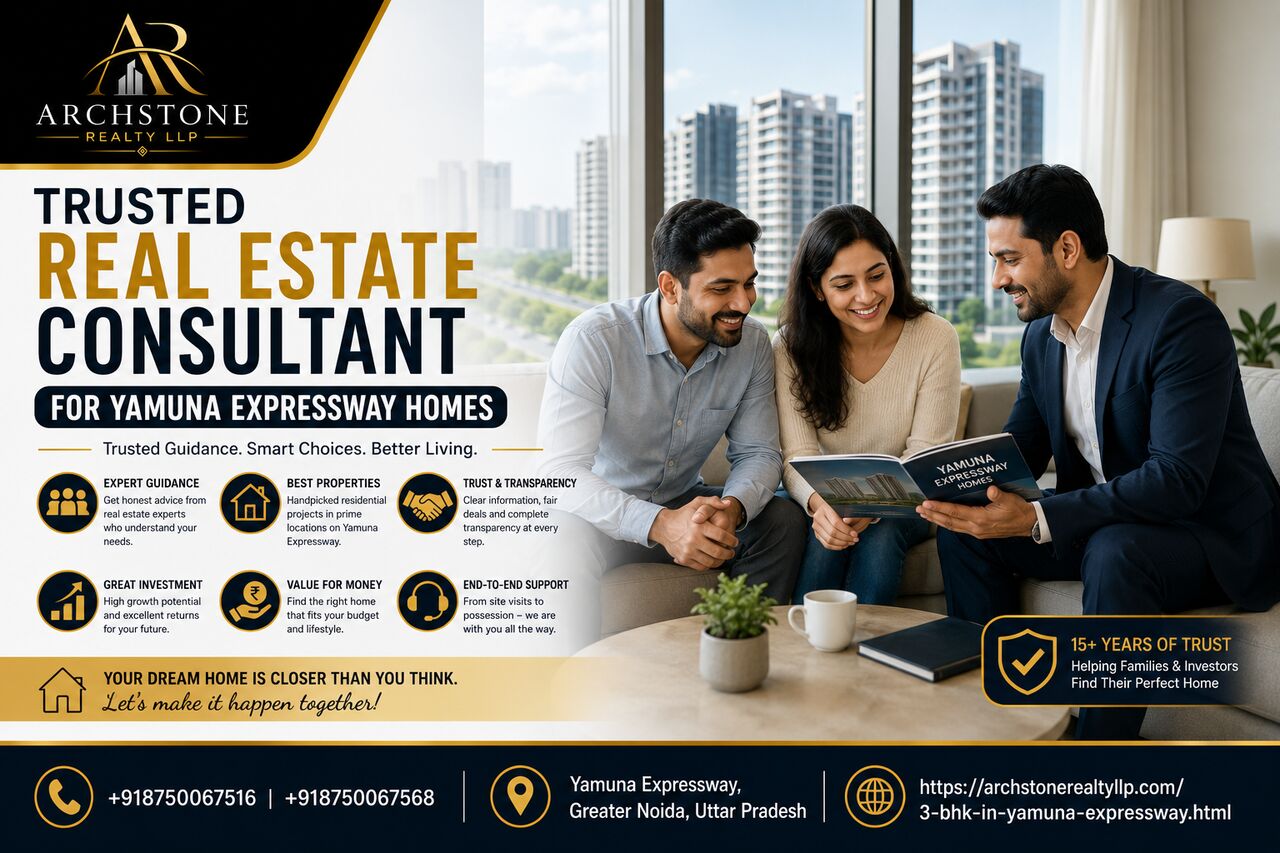 Greater Noida, Real Estate, Trusted Real Estate Consultant For Yamuna Expressway Homes