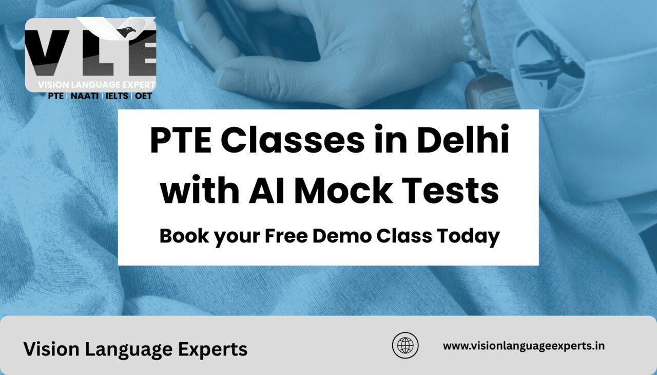 New Delhi, Lessons Wanted, Join The Best PTE Classes In Delhi Today