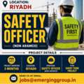 Safety Officer &ndash; 3-Month Project | Riyadh | Non-Aramco