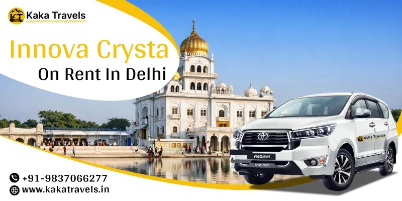Lucknow, Travel, Innova Crysta On Rent In Delhi