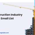 Buy Construction Industry Email List For Targeted Leads