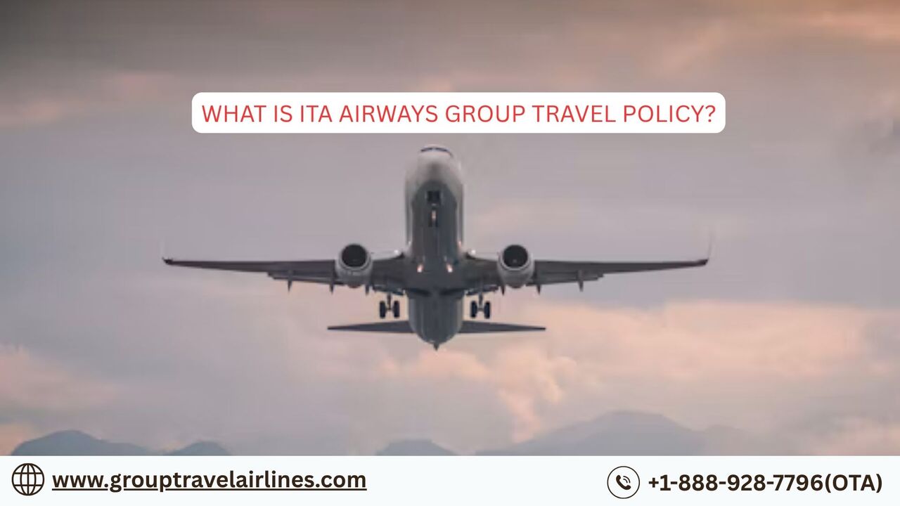 New York, Travel, What Is ITA Airways Group Travel Policy?