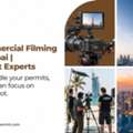 Commercial Filming In Dubai | Permit Experts