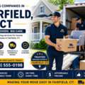 Reliable Moving Companies In Fairfield, CT For Homes And Businesses