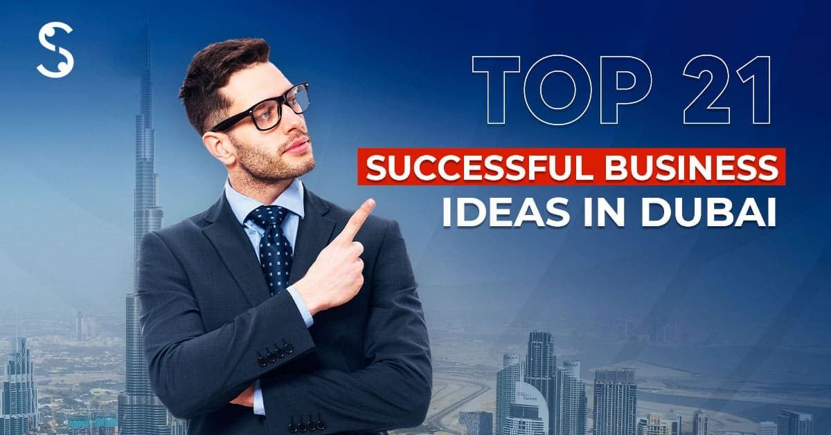 Dubai, Business, Business Ideas In Dubai: Top Opportunities To Start In 2026