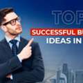 Business Ideas In Dubai: Top Opportunities To Start In 2026