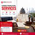 Chinese Translation Services &ndash; Accurate & Certified Language Solutions