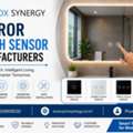 Mirror Touch Sensor Manufacturers | Prox Synergy