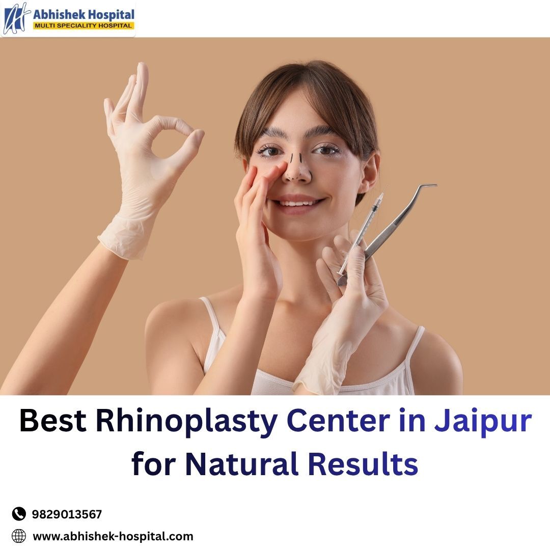 Jaipur, Health, Best Rhinoplasty Center In Jaipur For Natural Results