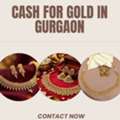 Want Quick Cash For Old Gold In Gurgaon?