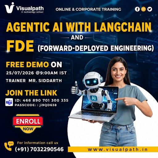 Hyderabad, Lessons Offered, Join Agentic AI With LangChain & FDE Free Demo On July 25