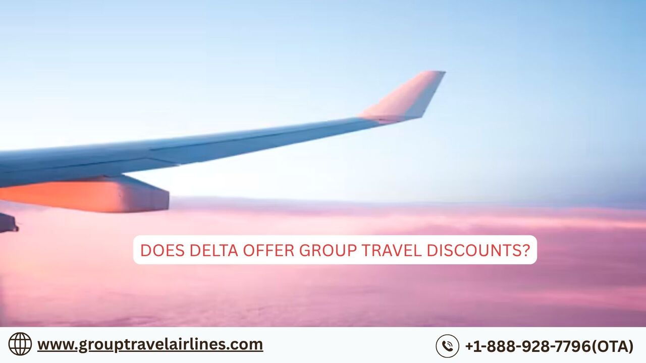 New York, Travel, Does Delta Offer Group Travel Discounts?
