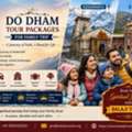 Do Dham Tour Packages For Family Trip