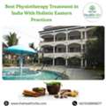 Best Physiotherapy Treatment In India With Holistic Eastern Practices