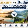 Budget Tour Packages &ndash; Find The Perfect Travel Experience For Every Budget