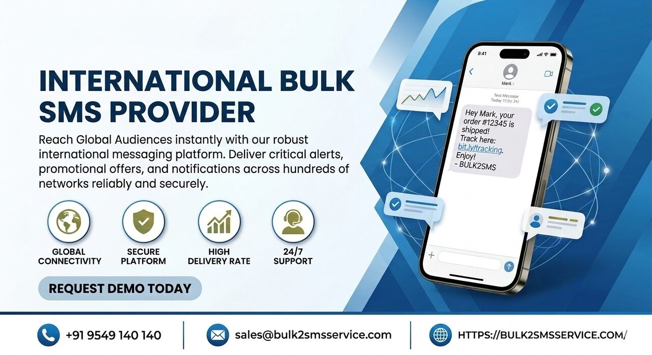 New Delhi, Business, Enhance Your Campaigns Globally With International Bulk SMS Provider