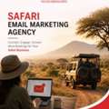 Get Safari Email Marketing Agency For More Bookings