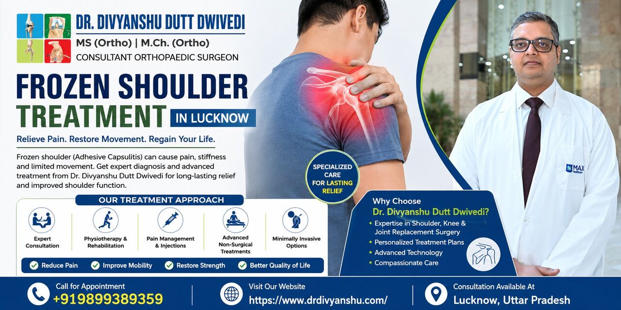 Lucknow, Medical, Frozen Shoulder Care In Lucknow | Comprehensive Orthopedic Treatment