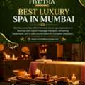 Best Luxury Spa In Mumbai - Myntra Luxury Spa