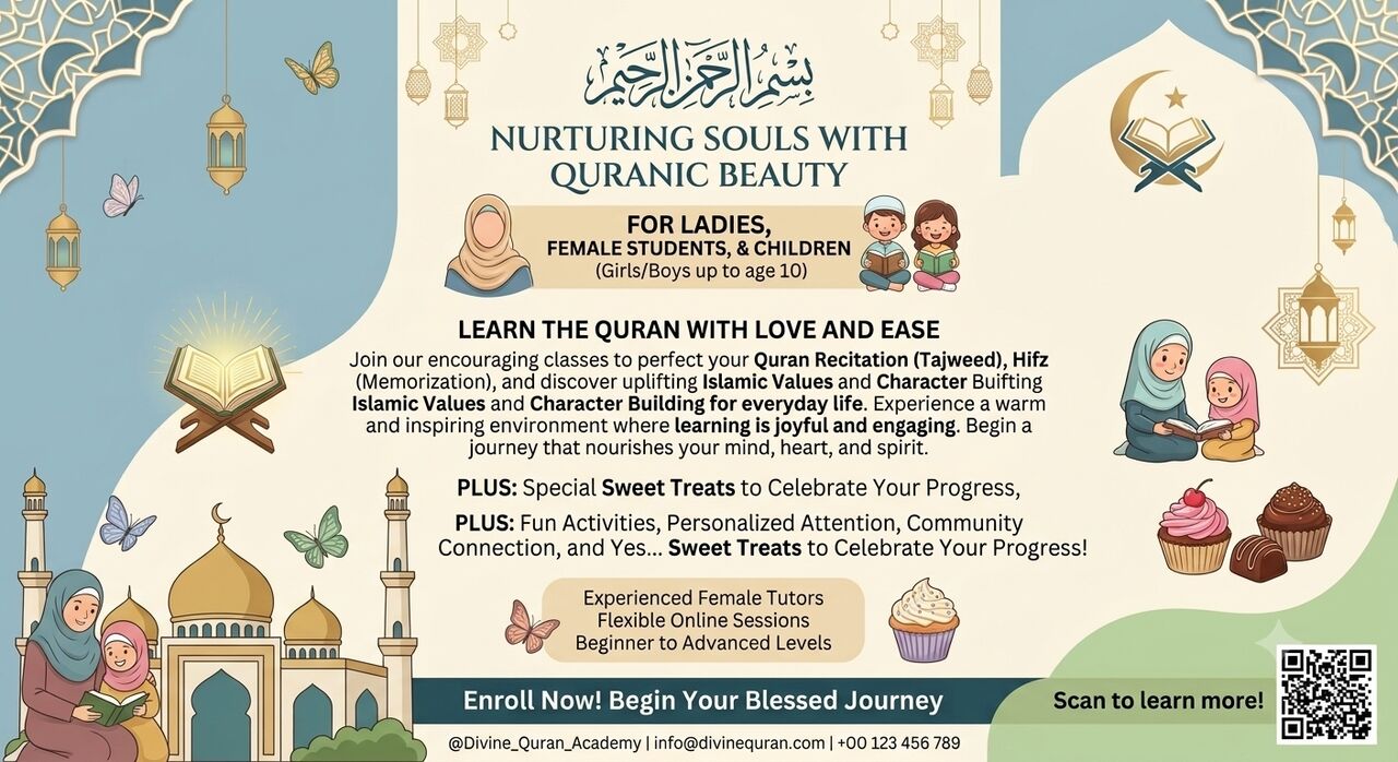 Dubai, Lessons Offered, Online Quran, Tajweed & Islamic Values For Ladies & Kids 📖✨ ​