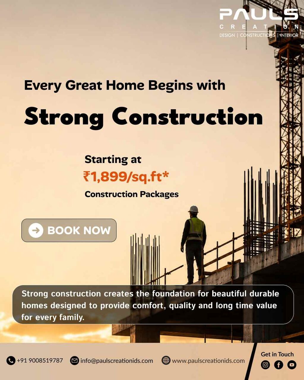 Bangalore, Interior Design, Every Great Home Begins With Strong Construction-paulscreation