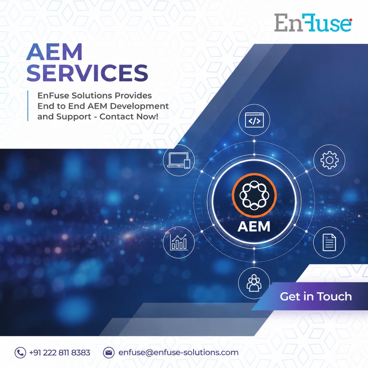Mumbai, Marketing, EnFuse Solutions Provides End-to-End AEM Development And Support - Contact Now!