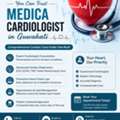 Medica Cardiologist In Guwahati | Trusted Heart Care Clinic