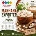 Best Exporter Company In India For Premium Makhana | GLEE IMPEX