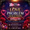 Trusted Love Problem Solution In Dallas For Stronger Relationships