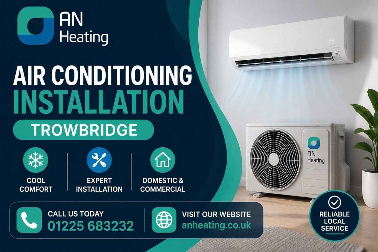 London, Appliances, Air Conditioning Installation Trowbridge | AN Heating