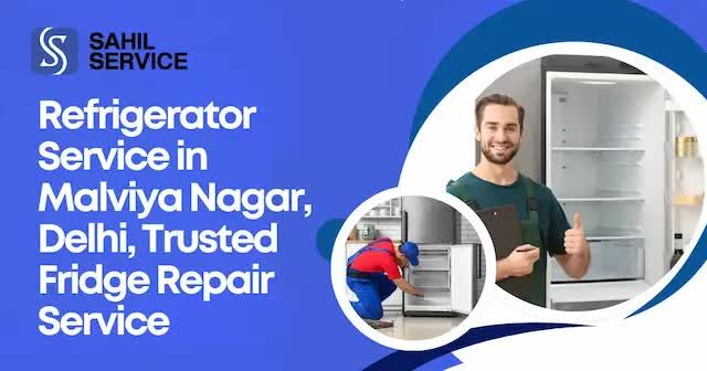 New Delhi, Appliance Repair, Expert Refrigerator Service In Malviya Nagar | Sahil Service
