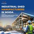 Industrial Shed Manufacturers In Noida: Why Are Businesses Choosing Glocal View For Steel