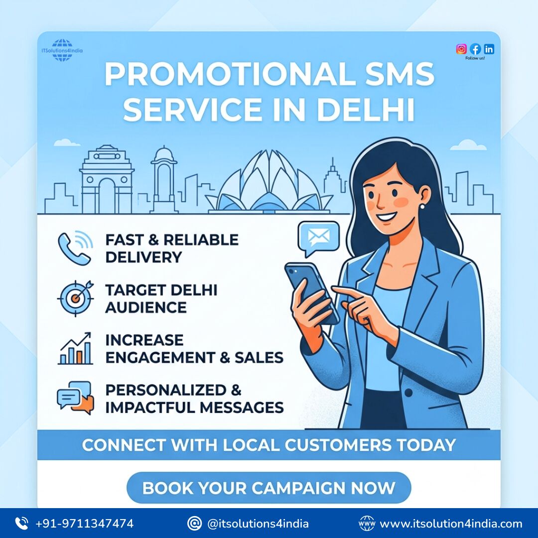 New Delhi, Business, Promotional Bulk SMS Provider Company In Delhi | ITSolution4India