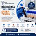 Biyokimya Testleri Ile Erken Teşhis