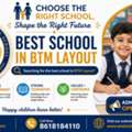 Shape Your Child&rsquo;s Success At The Best School In BTM Layout