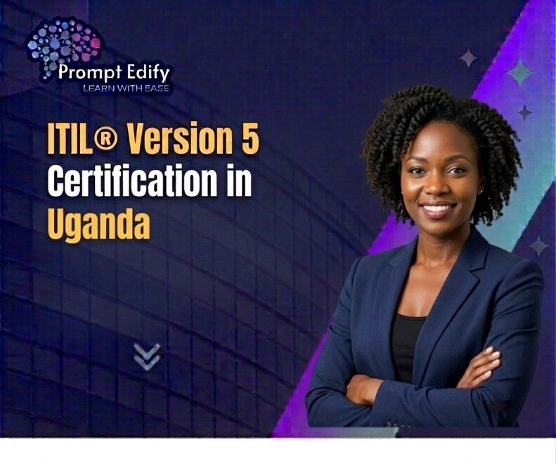 Kampala, Education, ITIL® Version 5 Foundation Certification In Uganda 2026