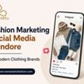 Fashion Marketing Social Media In Indore For Modern Clothing Brands