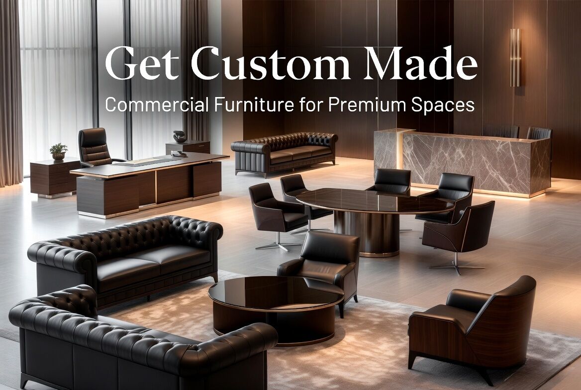 Tbilisi, Furniture, Get Custom Made Commercial Furniture For Premium Spaces