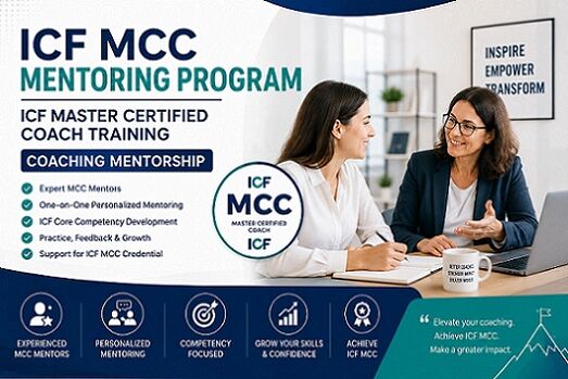 Mumbai, Business, ICF MCC Mentoring Program | ICF Master Certified Coach Training | Coaching Mentorship