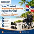 Your Trusted Mobility Equipment Rental Partner In The Dominican Republic