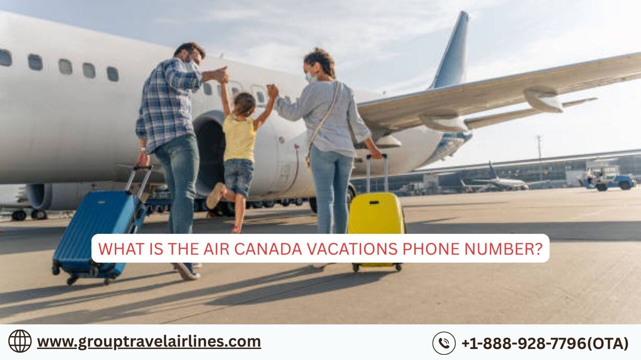 New York, Travel, What Is The Air Canada Vacations Phone Number?