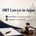 Why Should You Consult A DRT Lawyer In Jaipur For Recovery Matters?