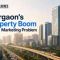 Gurgaon's Property Boom Has A Marketing Problem